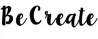  ( , , ) Be Create